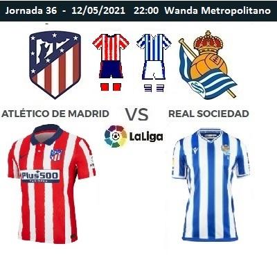 J36 atletico madrid real sociedad 2020 2021